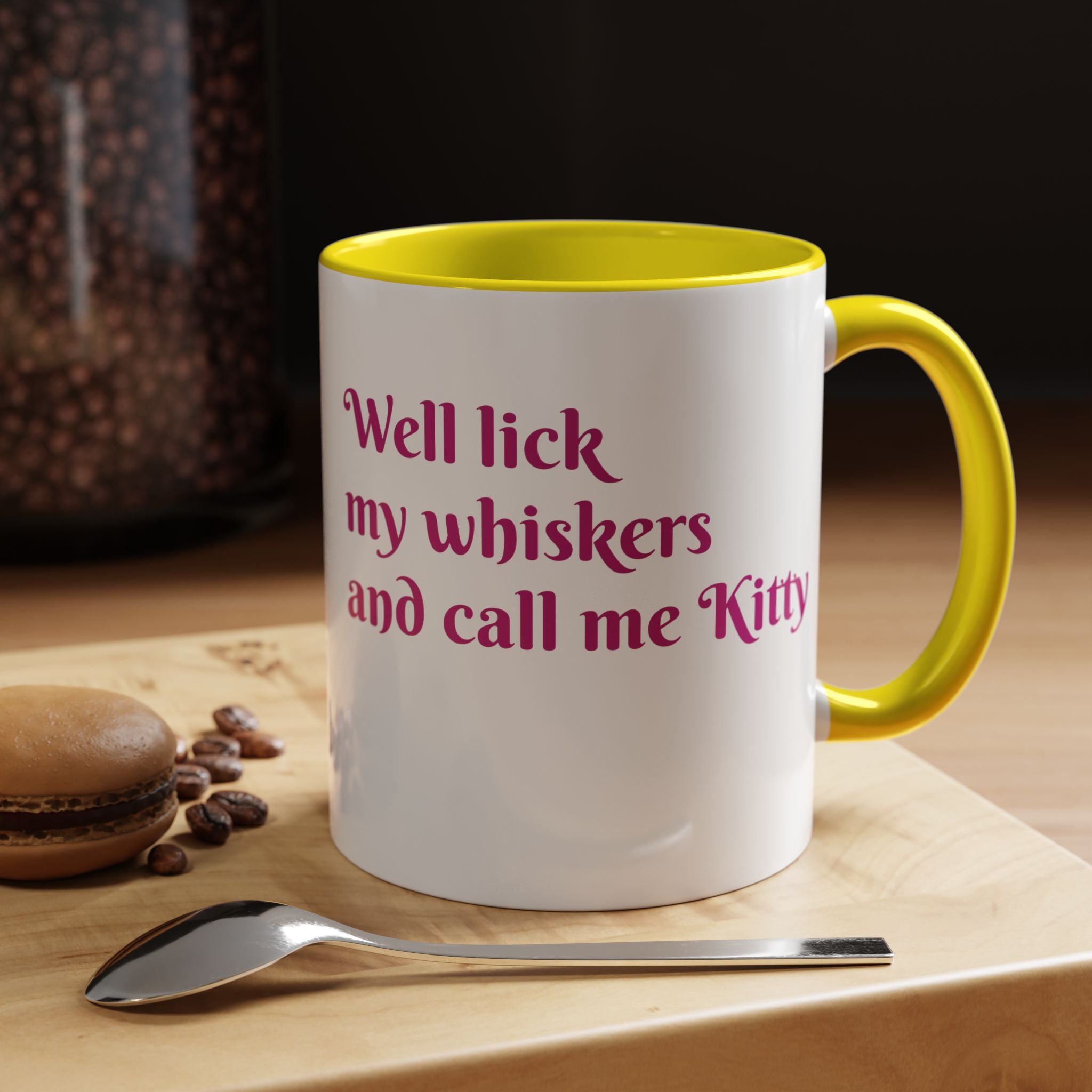 Cat Lover Coffee Mug — "Well lick my whiskers and call me Kitty" Accent Mug