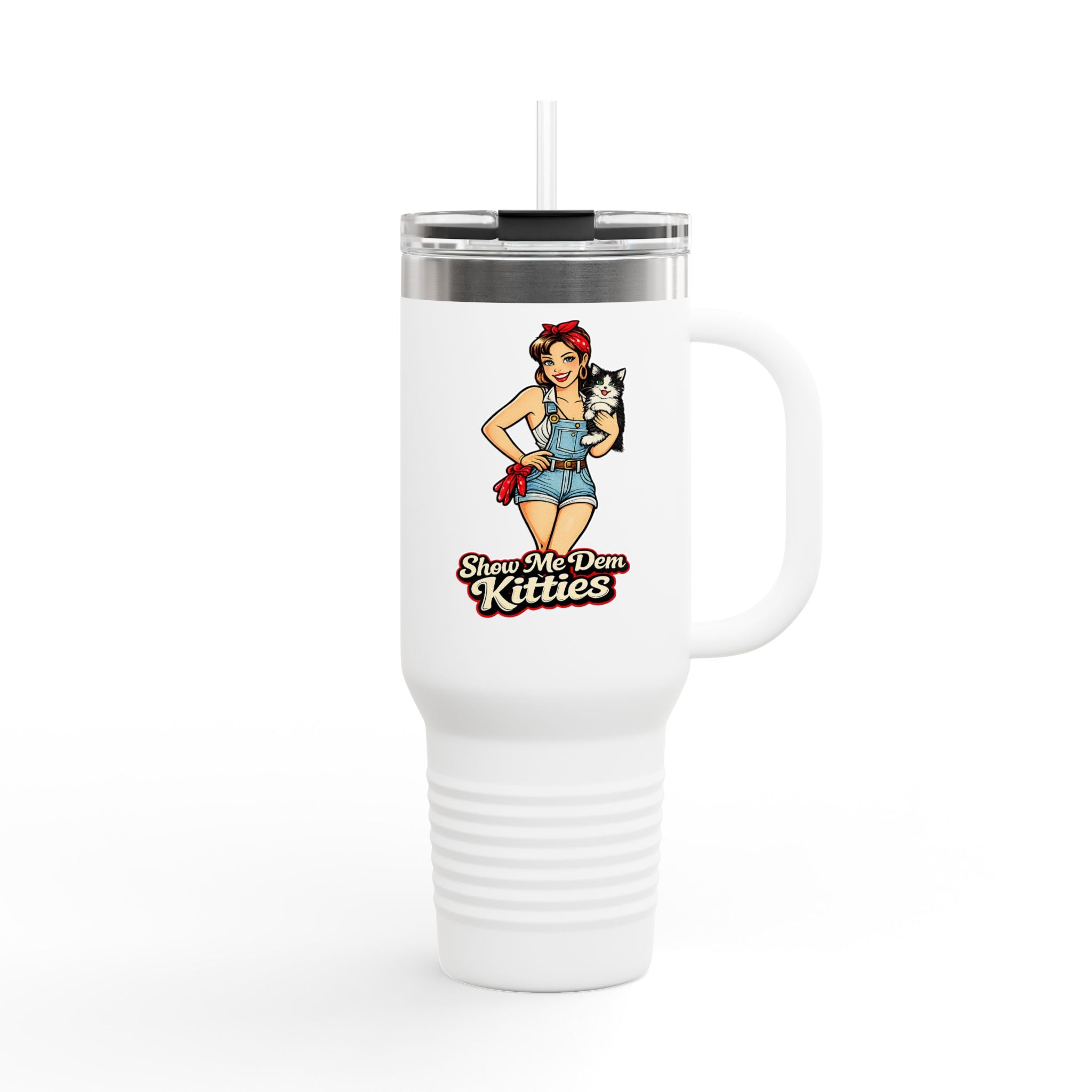 40oz Insulated Travel Mug — "Show Me Dem Kitties" Pin-Up Cat Design