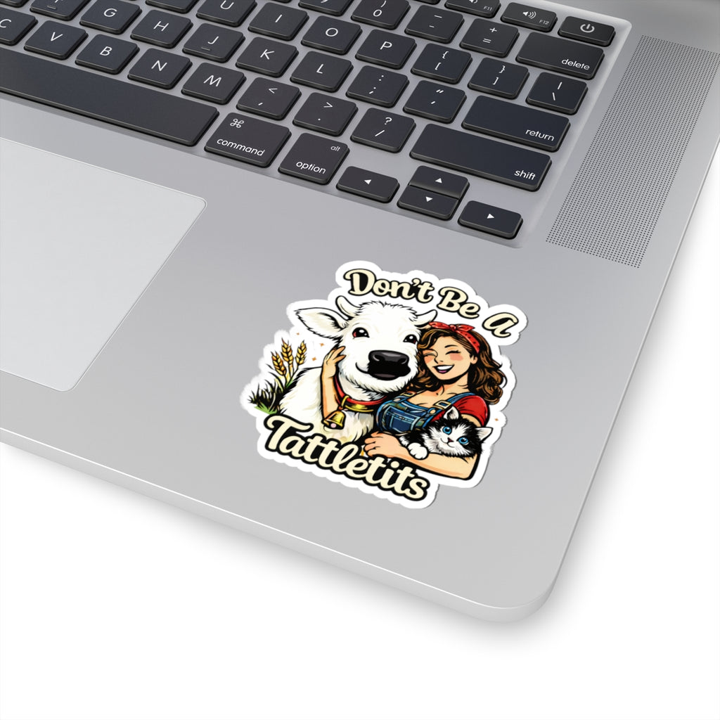 Sticker — "Don't Be a Tattletits" Farm Girl Cow & Cat Kiss-Cut Sticker